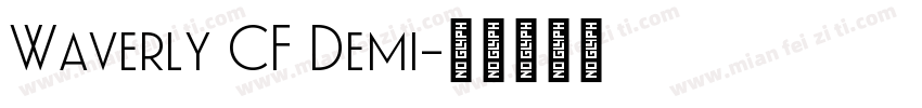 Waverly CF Demi字体转换
